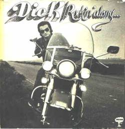 Dick Rivers : Rocking Along